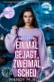 [Hexenstadt 01] • Einmal Gejagt, Zweimal Scheu